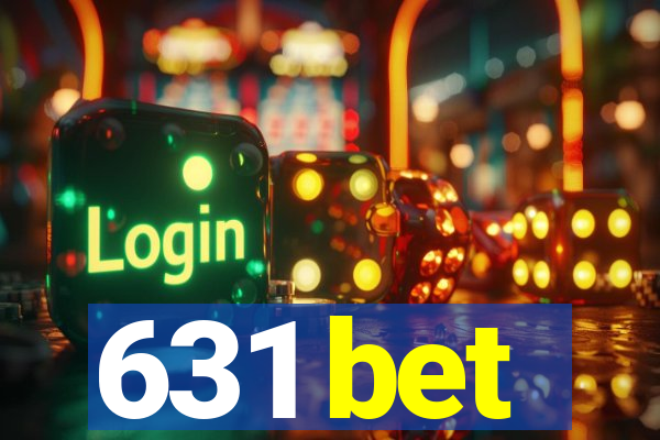 631 bet